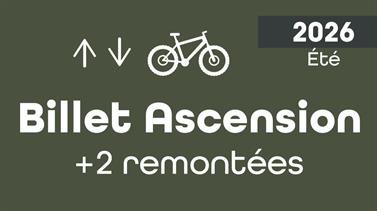 Image for: BILLET - MBPARK - VÉLO - ASCENSION + 2 REMONTÉS